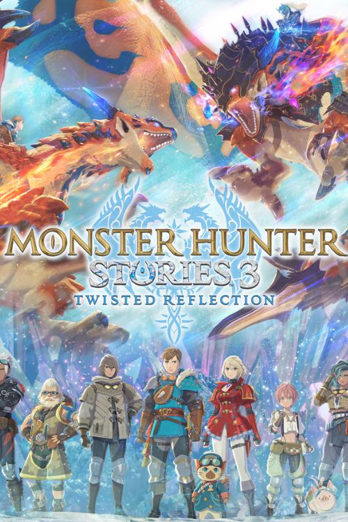 Monster Hunter Stories 3: Twisted Reflection