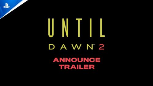 Vida ou morte: Until Dawn 2 é anunciado para 2027