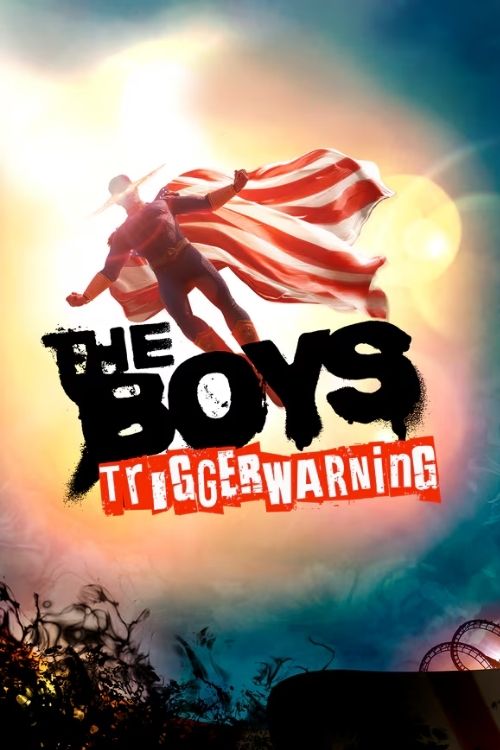 The Boys: Trigger Warning