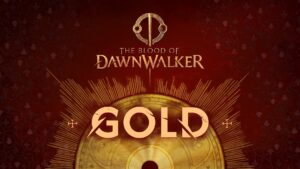 The Blood of Dawnwalker tem desenvolvimento concluído!