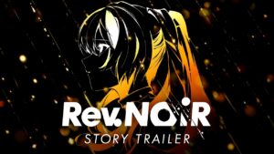 Rev. NOiR ganha trailer de história no Konami Press Start