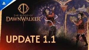 Pesando 13 GB, update 1.1 de The Blood of Dawnwalker está disponível